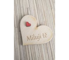magnetka srdíčko MILUJI TĚ